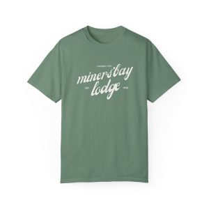 Miners' Bay Lodge Script T-Shirt - Unisex Garment-Dyed Tee