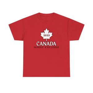 Canada 2025 Miners' B'Eh Lodge Shirt